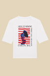 ORGANIC "HER FEMININE PRINT WILL RESHAPE THE WORLD" TEE